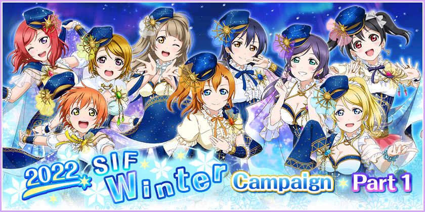 We will be running 2022 SIF Winter Campaign Part 1