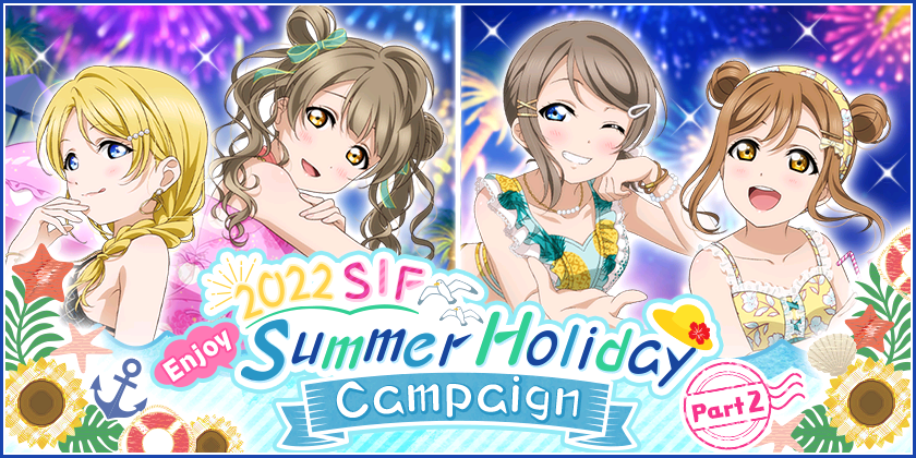 2022 SIF Enjoy Summer Holiday Campaign Part2
